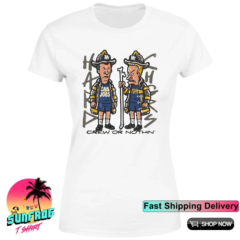 Beavis and Butt-Head firefighters crew or nothing shirt