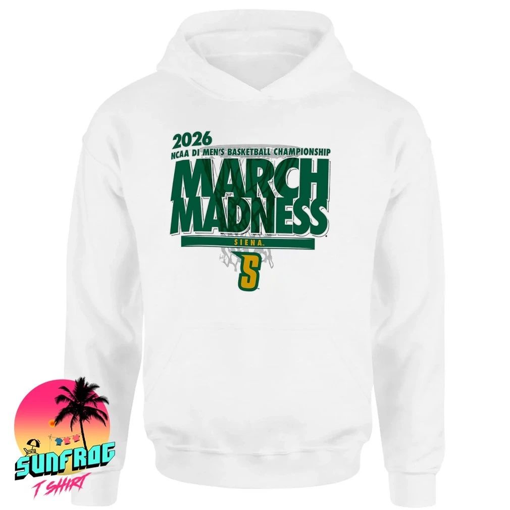 Siena Saints Basketball 2026 Ncaa DI Men’s Basketball Championship March Madness shirt