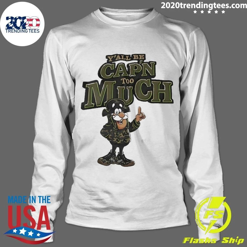 Y’all Be Cap’n Too Much Cereal Mascot Shirt