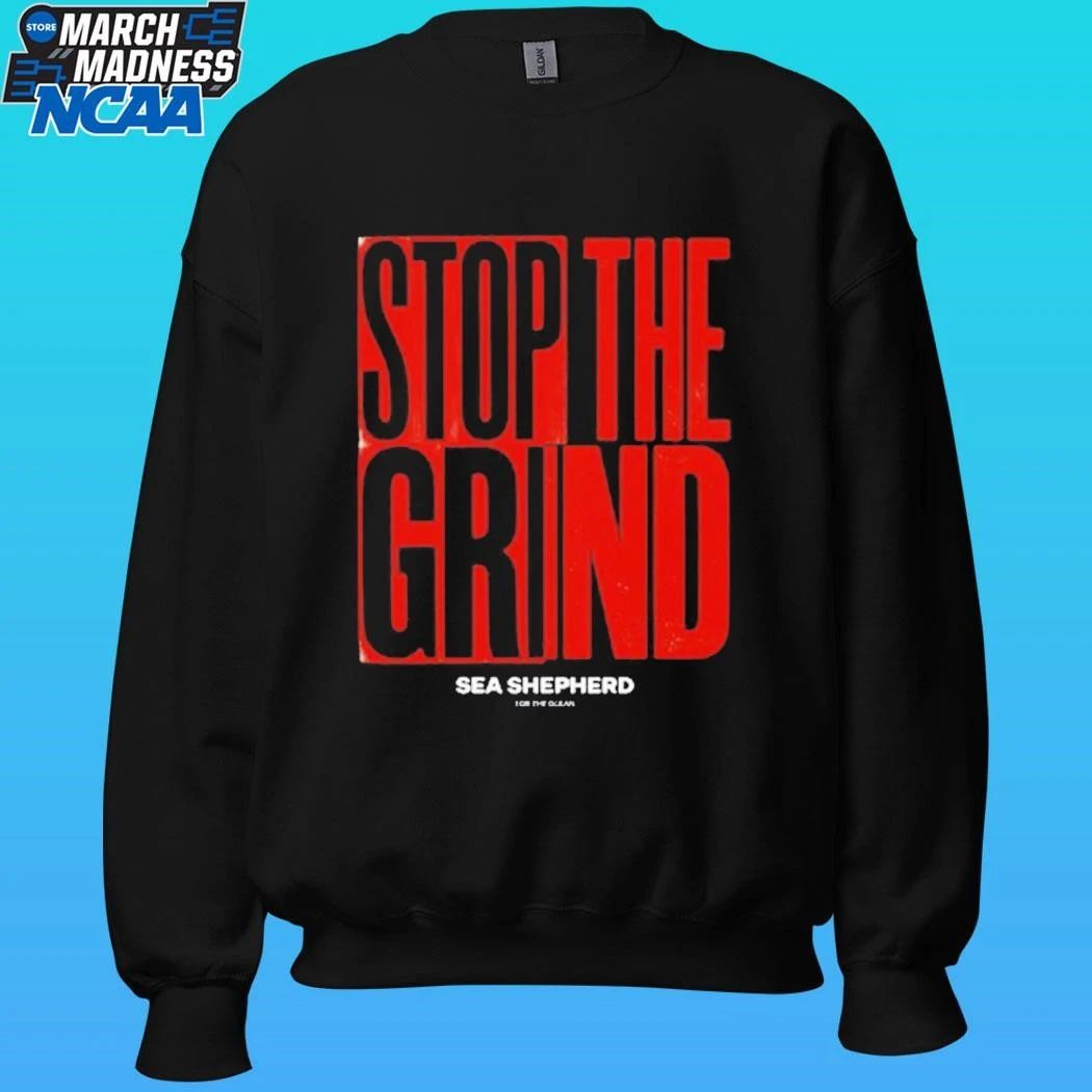 Sea Shepherd Stop The Grind Shirt