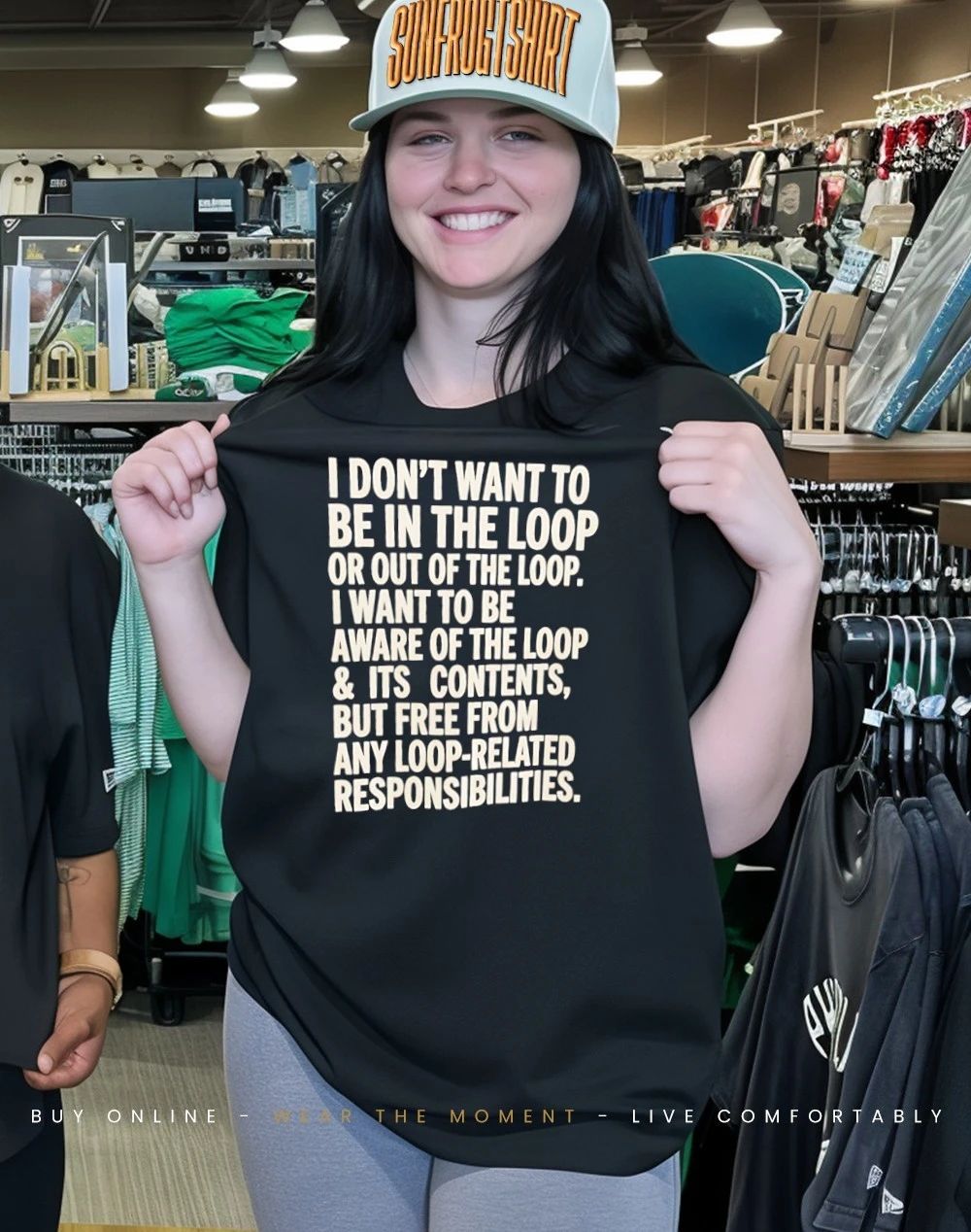 I don’t want to be in the loop or out of the loop I want to be aware shirt
