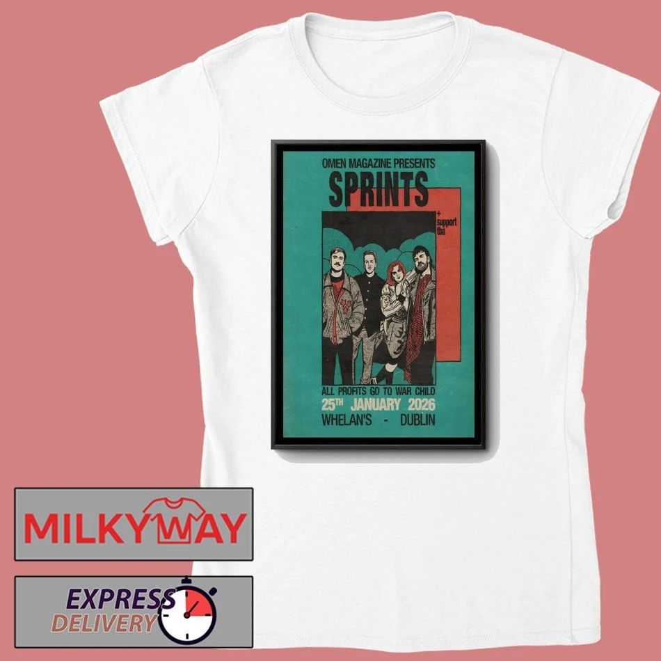 Sprints January 25th 2026 Dublin Ireland Poster shirt