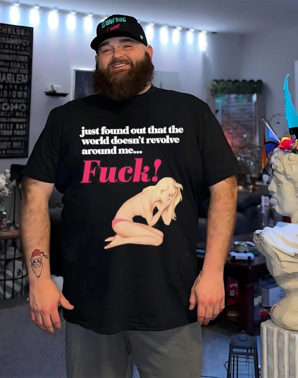 Just found out that the world doesn’t revolve around me fuck shirt