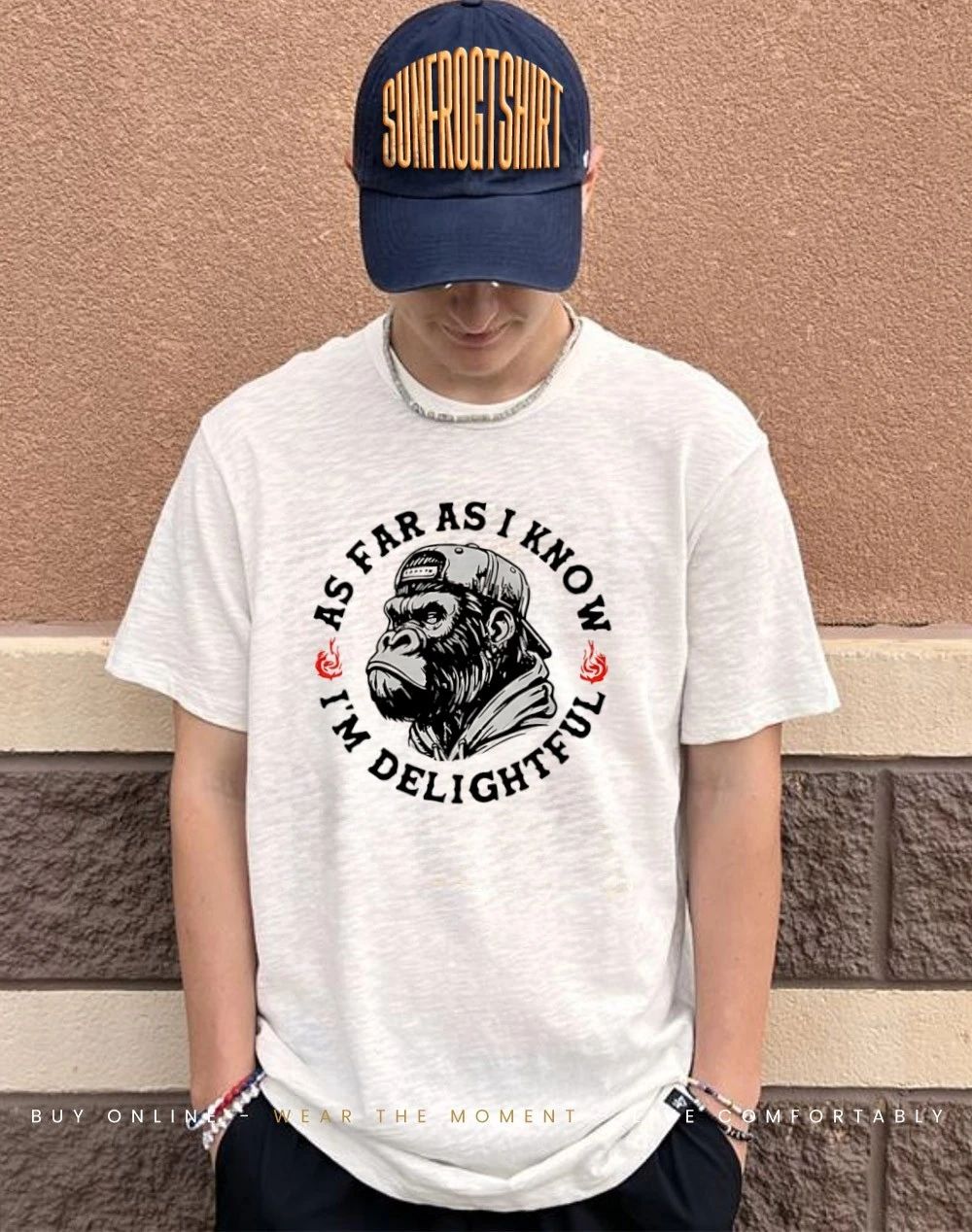 Sarcastic Gorilla As Far As I Know I’m Delightful shirt