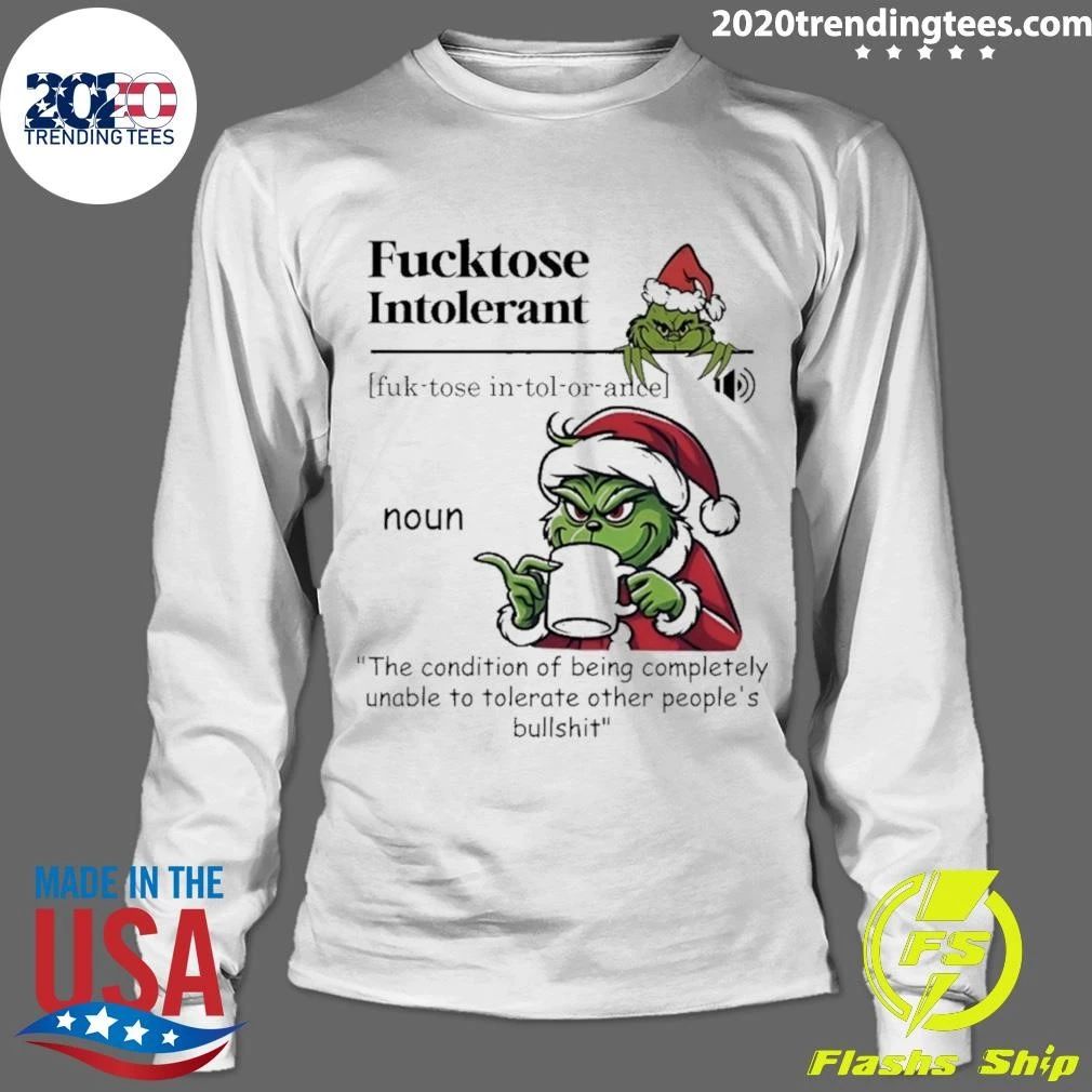 Grinch Christmas Definition Fucktose Intolerant Noun Shirt