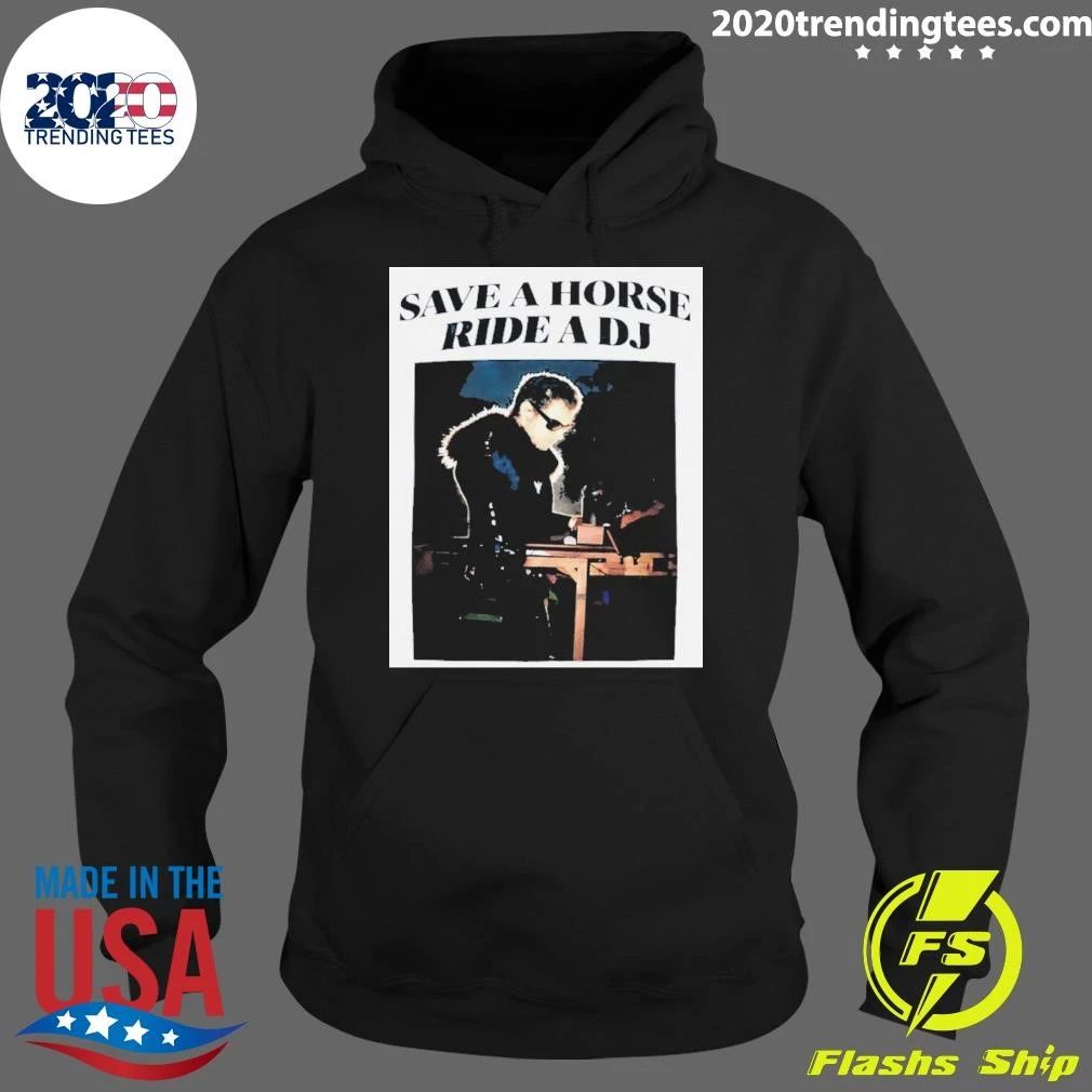 Save A Horse Ride A Dj Shirt