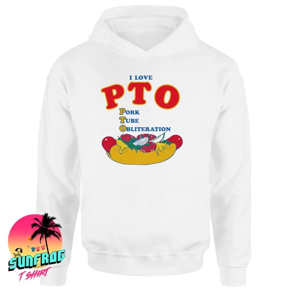 I Love PTO Pork Tube Obliteration shirt