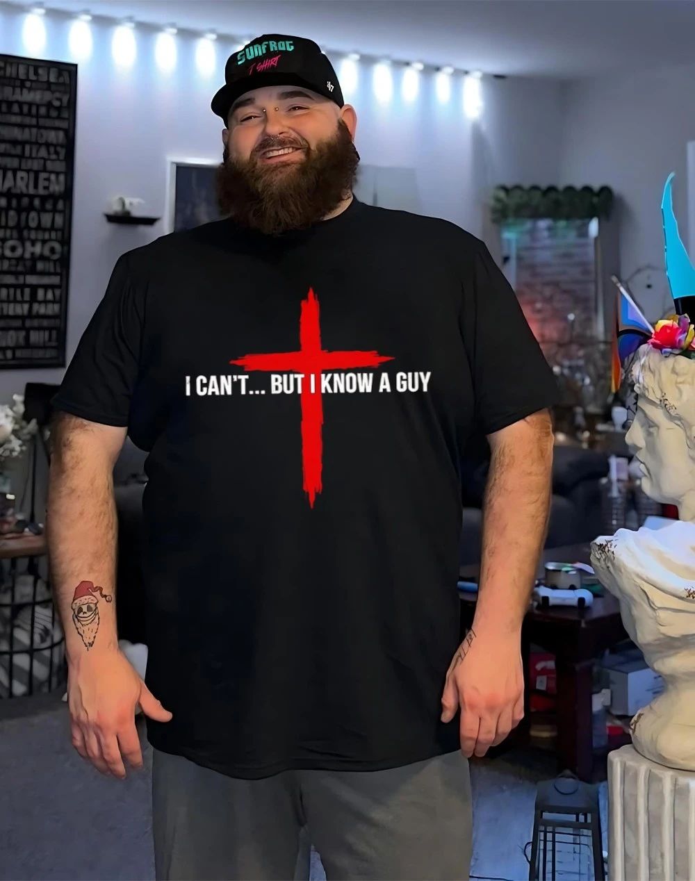 I Can’t But I Know A Guy Christ shirt