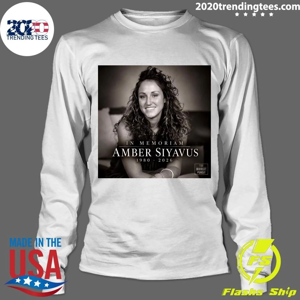 In Memoriam Amber Siyavus 1980-2026 Shirt