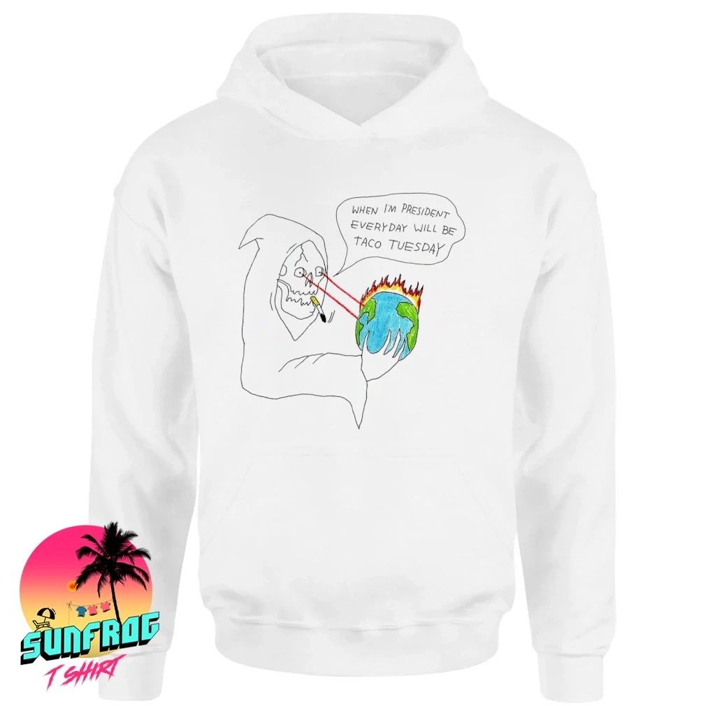 When I’m president everyday will be taco tuesday paint shirt