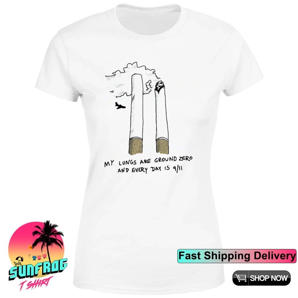 Cigs towel my lungs are ground zero and every day is 9 11 attacks shirt