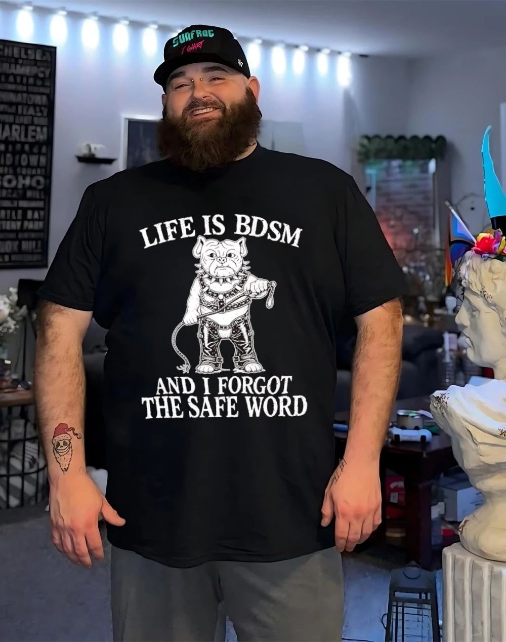Life is BDSM and I forgot the safe word shirt