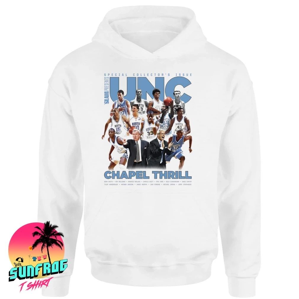 North Carolina Tar Heels Chapel Thrill SLAM Presents shirt