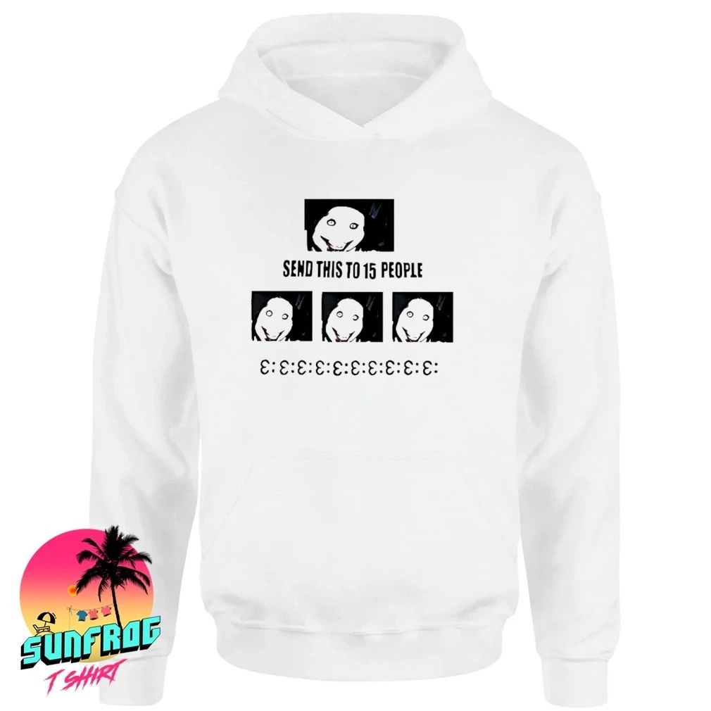 Send this to 15 people jeff the killer shirt