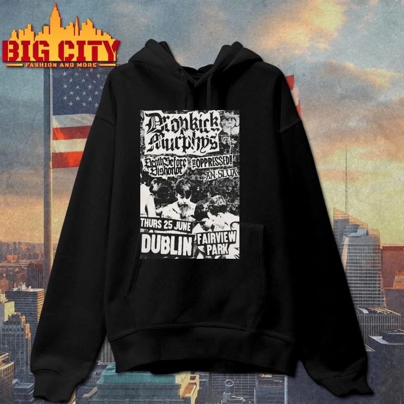 Premium Dropkick Murphys June 25 2026 In Dublin Ireland Poster Shirt