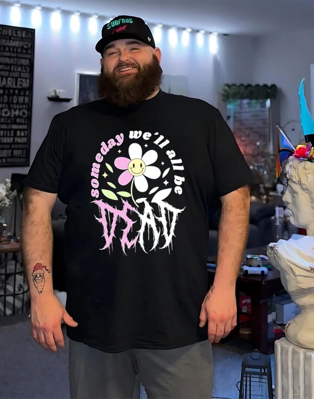 Someday we’ll all be dead shirt