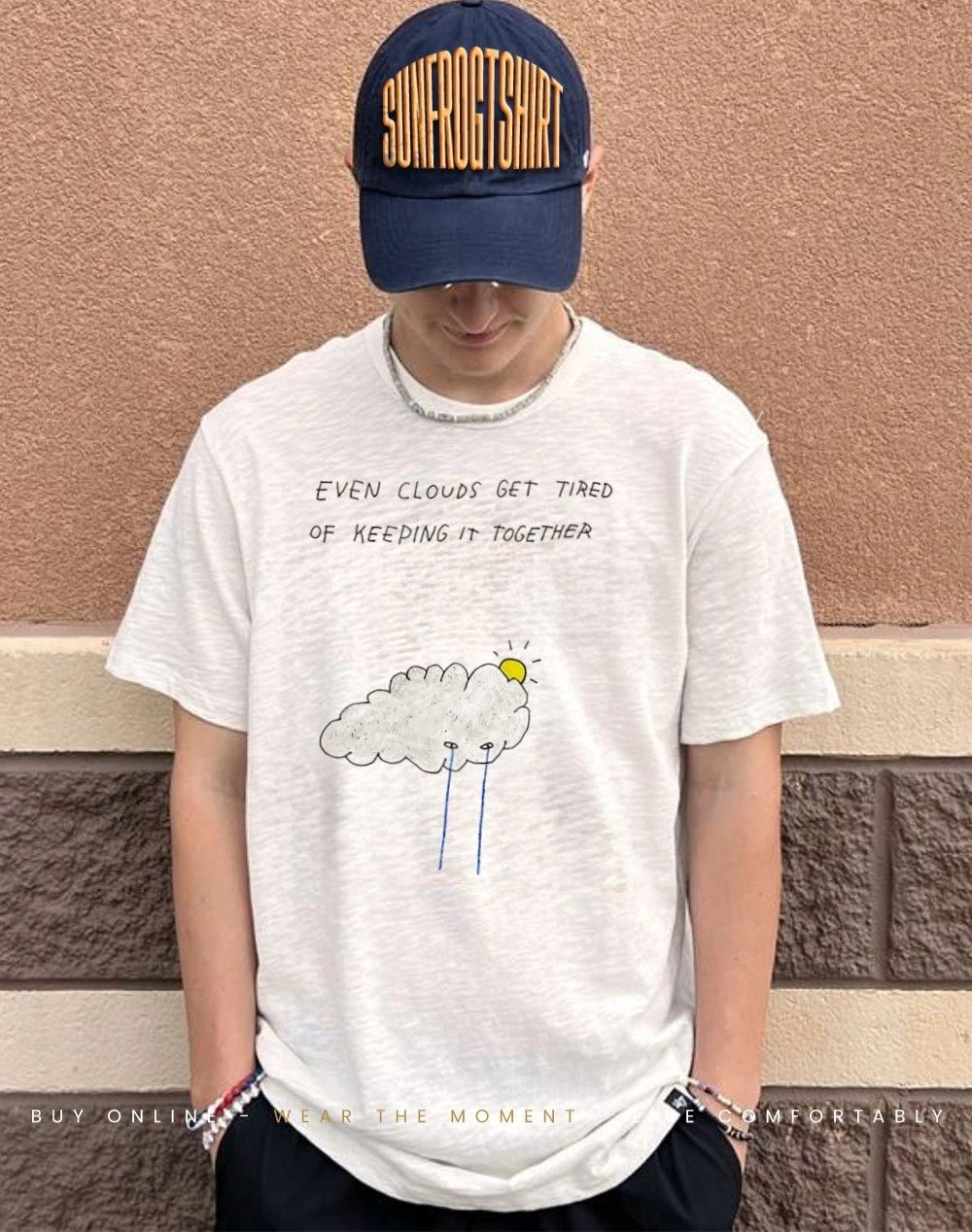 Even clouds get tired of keeping it together paint shirt