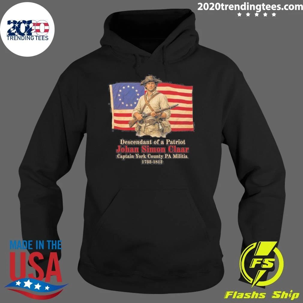 Descendant of a Patriot Johail Sinmu Chiar Captain York County PA Shirt
