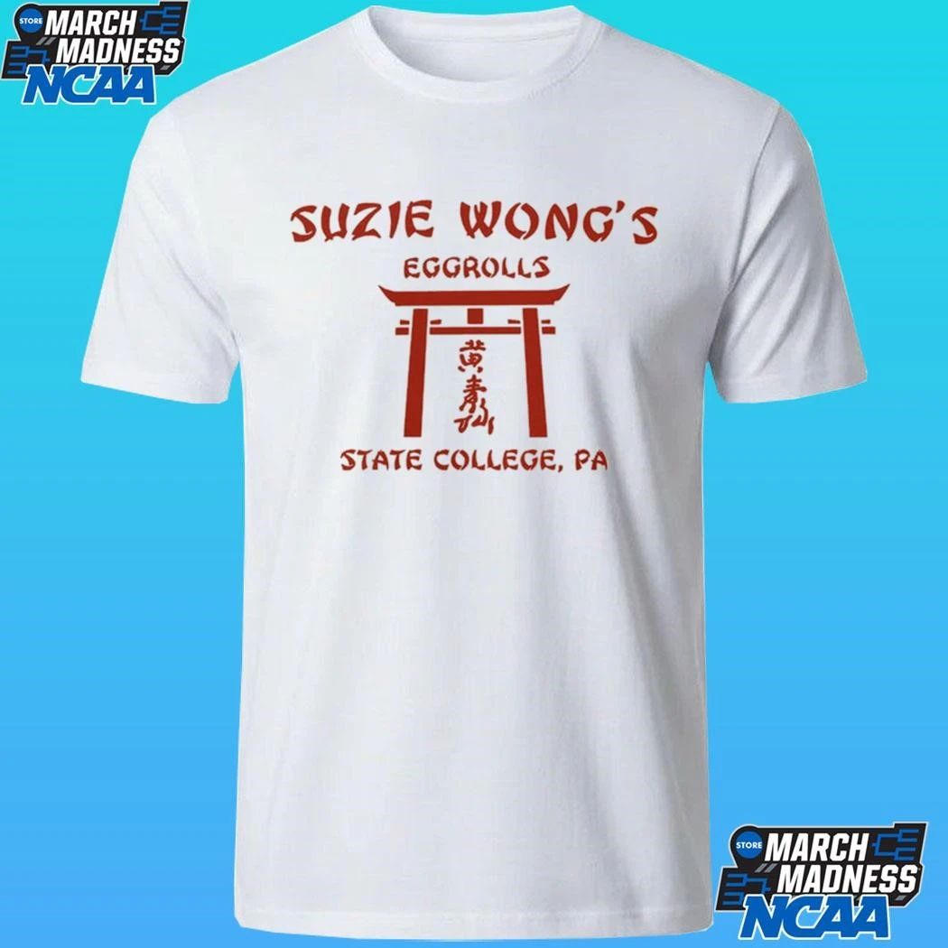 Suzie Wong’s Eggrolls State College Pa Shirt