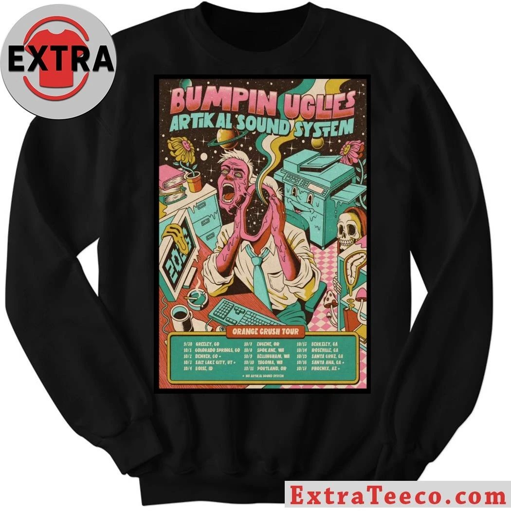 Bumpin Uglies With Artikal Sound System Orange Crush Tour 2026 Poster Shirt