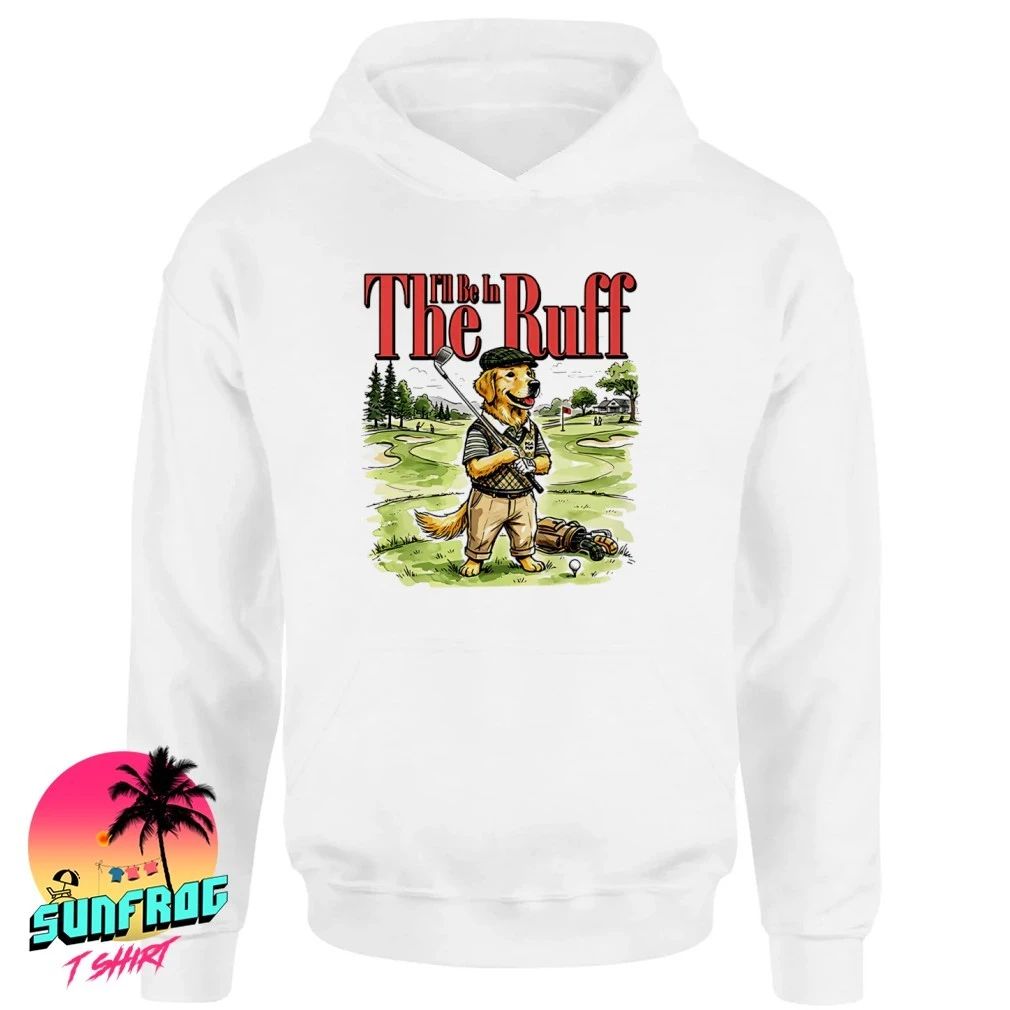 I’ll be in the ruff dog playing golf shirt