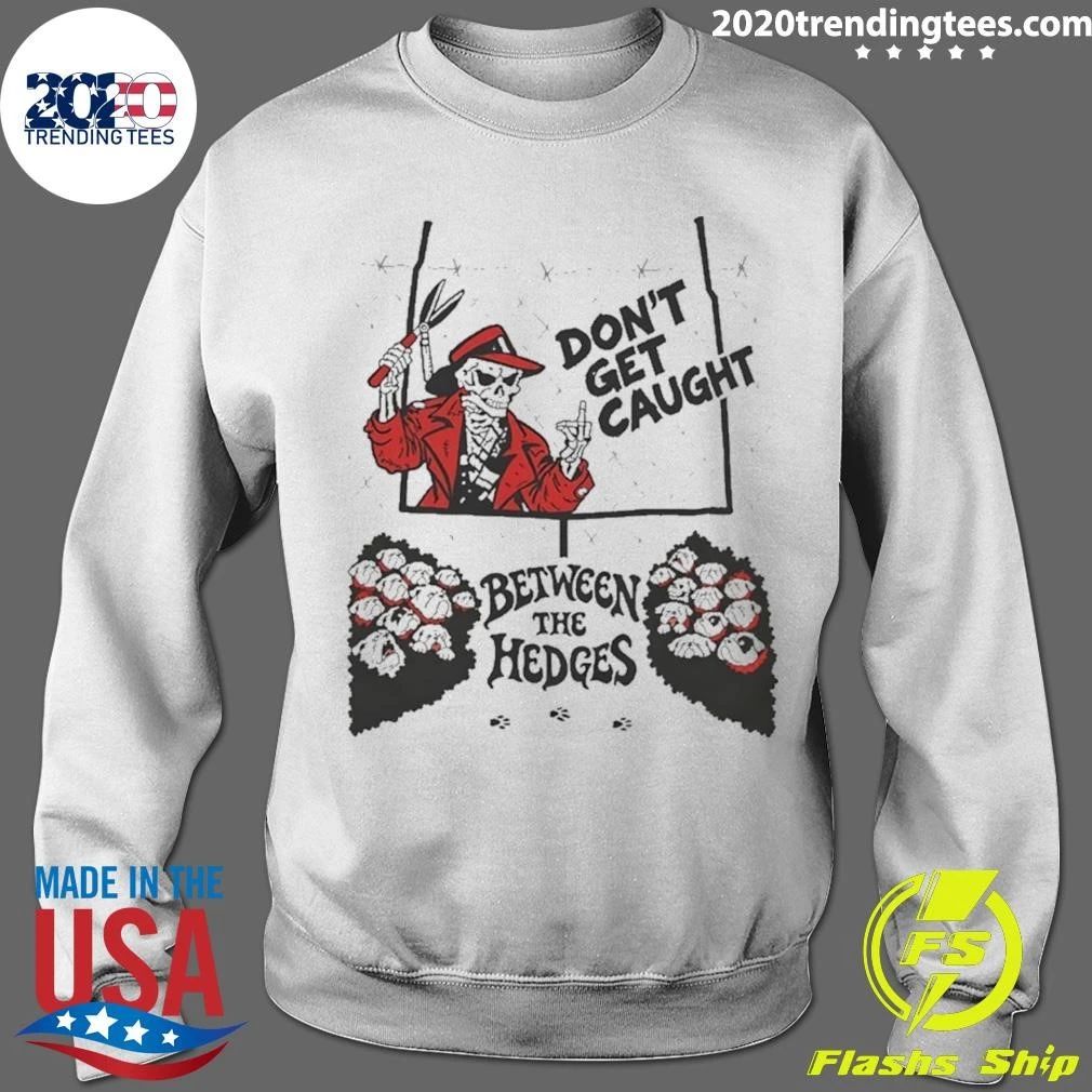 Don’t Get Caught Between The Hedges Skeleton Mascot Shirt