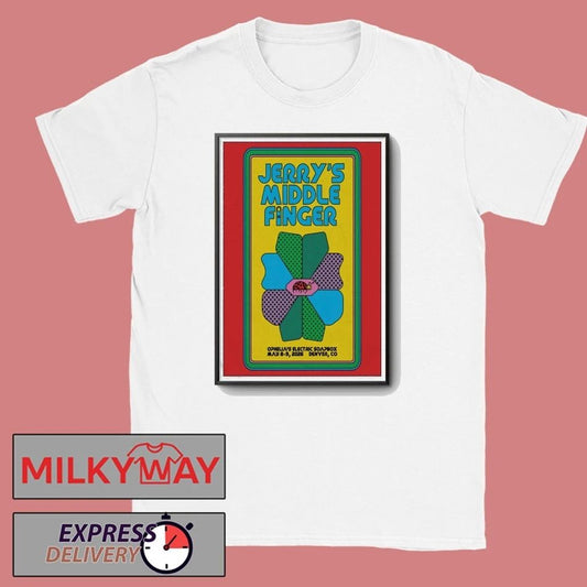 Jerry’s Middle Finger In Denver CO On May 8-9 2026 Tour Poster shirt