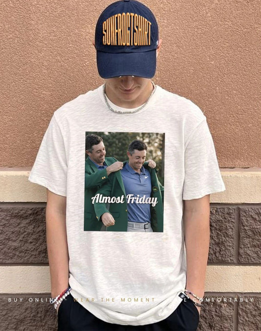 Almost Friday Jacket Rory McIlroy Masters Tournament Champions shirt