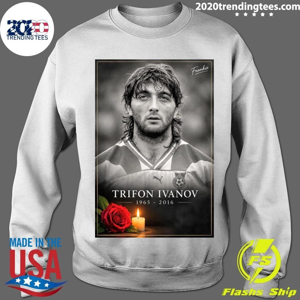 Rip Trifon Ivanov 1965-2016 Shirt