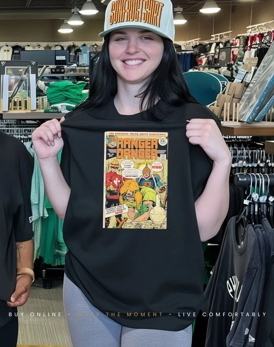 The shocking truth about marijuana ranger danger shirt