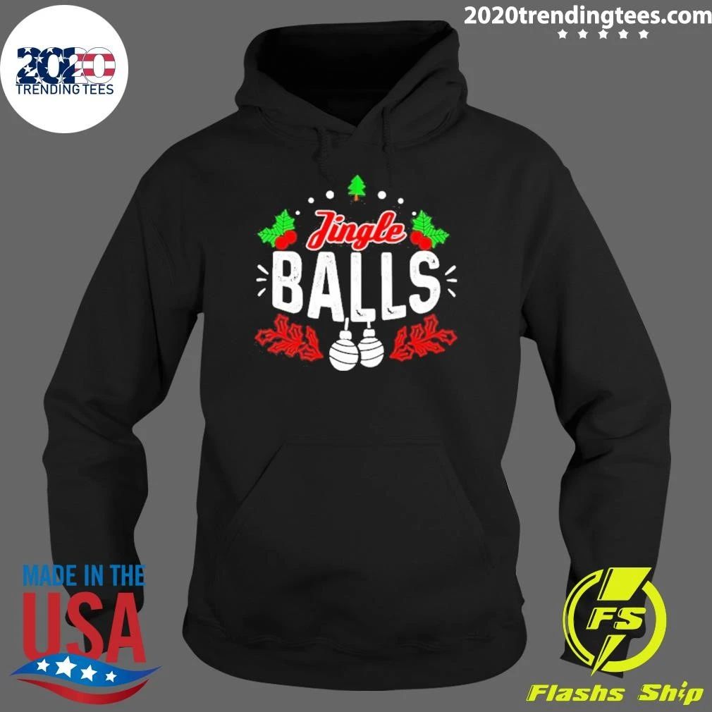 Jingle Balls Funny Christmas Holiday Humor Shirt