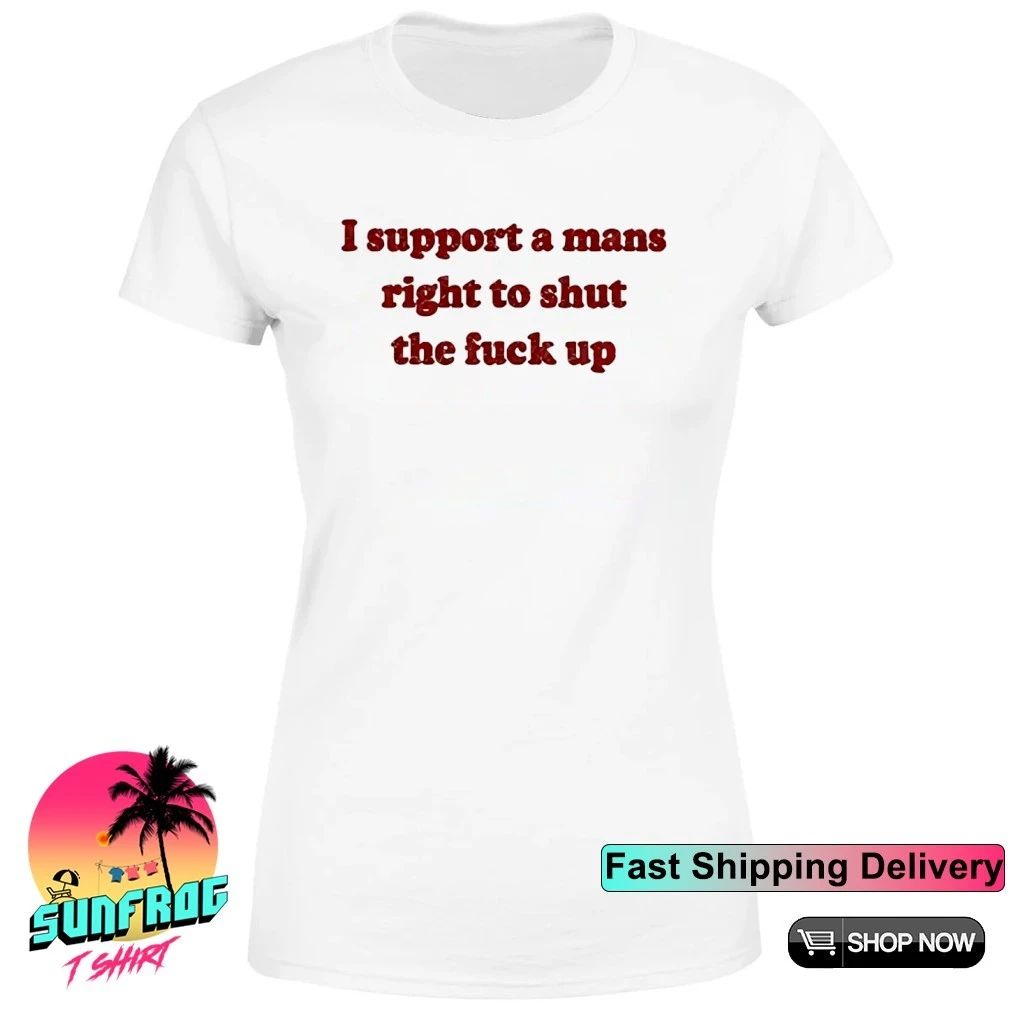 Lili Reinhart Support A Mans Right To Shut The Fuck Up Shirt