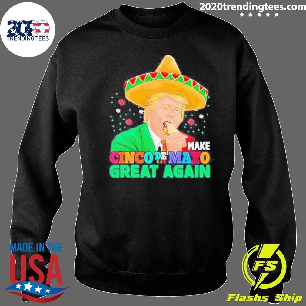Donald Trump Eat Taco Make Cinco De Mayo Great Again Shirt