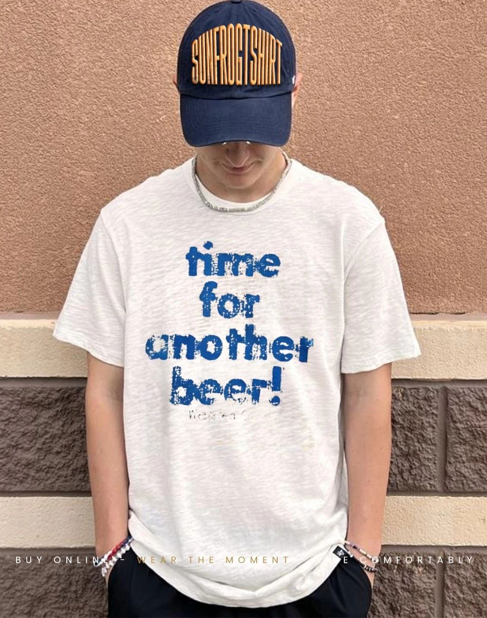 Time For Another Beer Shirt