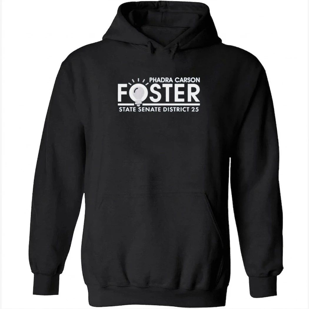 Phadra Foster for State Senate District 25 Garment-Dyed Shirt