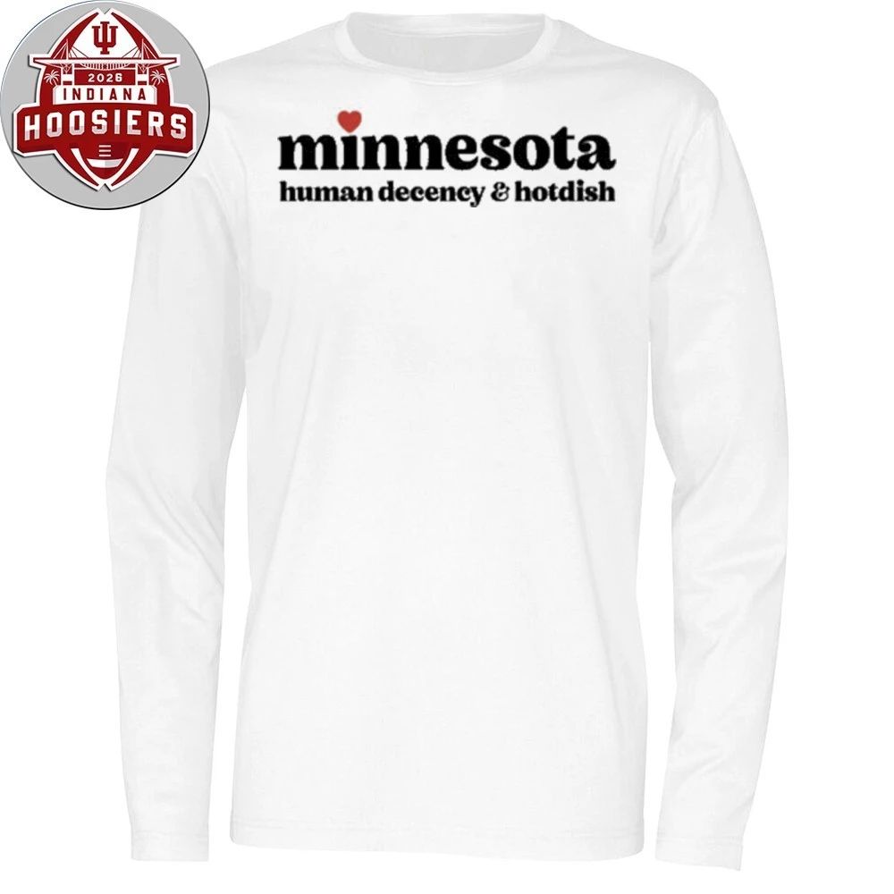 Minnesota Human Decency & Hotdish 2026 T-Shirt