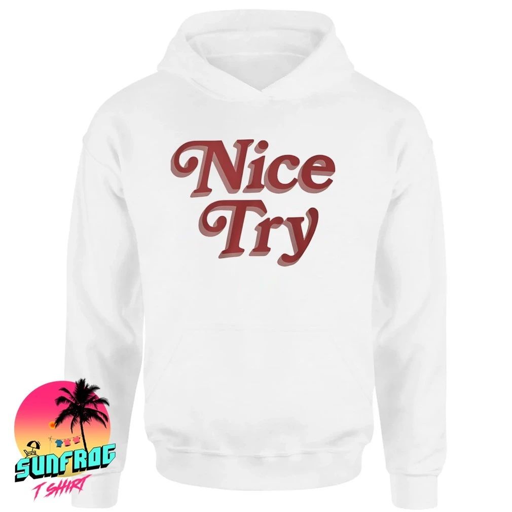 Rose Nice Try shirt