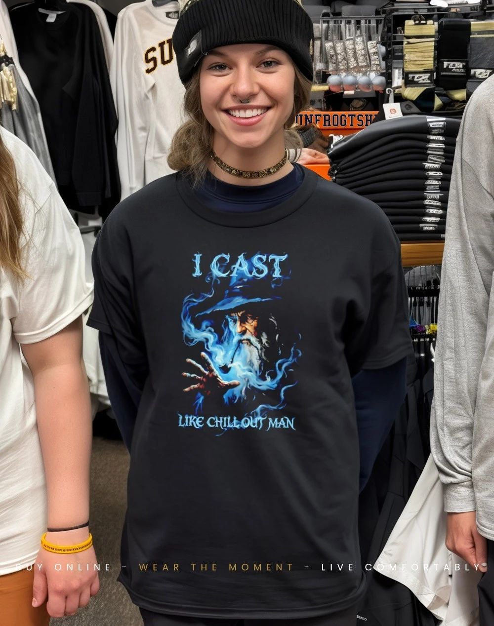 Wizard I Cast Like Chill Out Man shirt