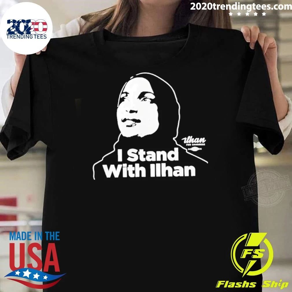 I Stand With Ilhan Omar Shirt