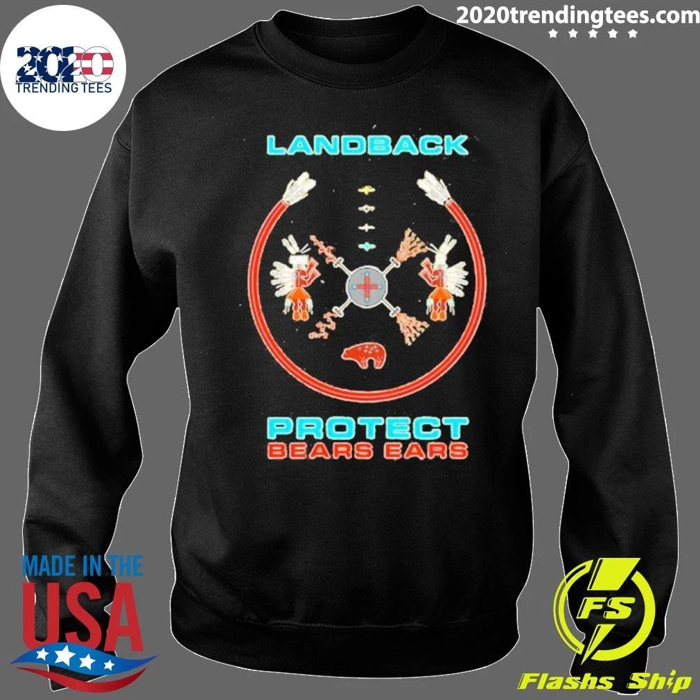 Landback Protect Bears Ears Indigenous Rights Shirt
