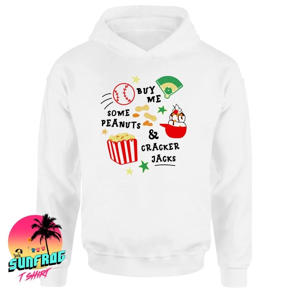Buy me some Peanuts and Cracker Jacks shirt
