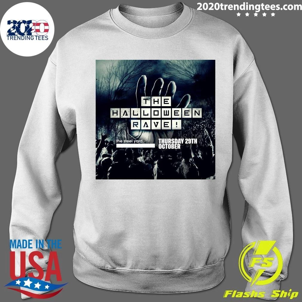 The Halloween Rave 2026 The Steel Yard London Halloween 2026 Shirt