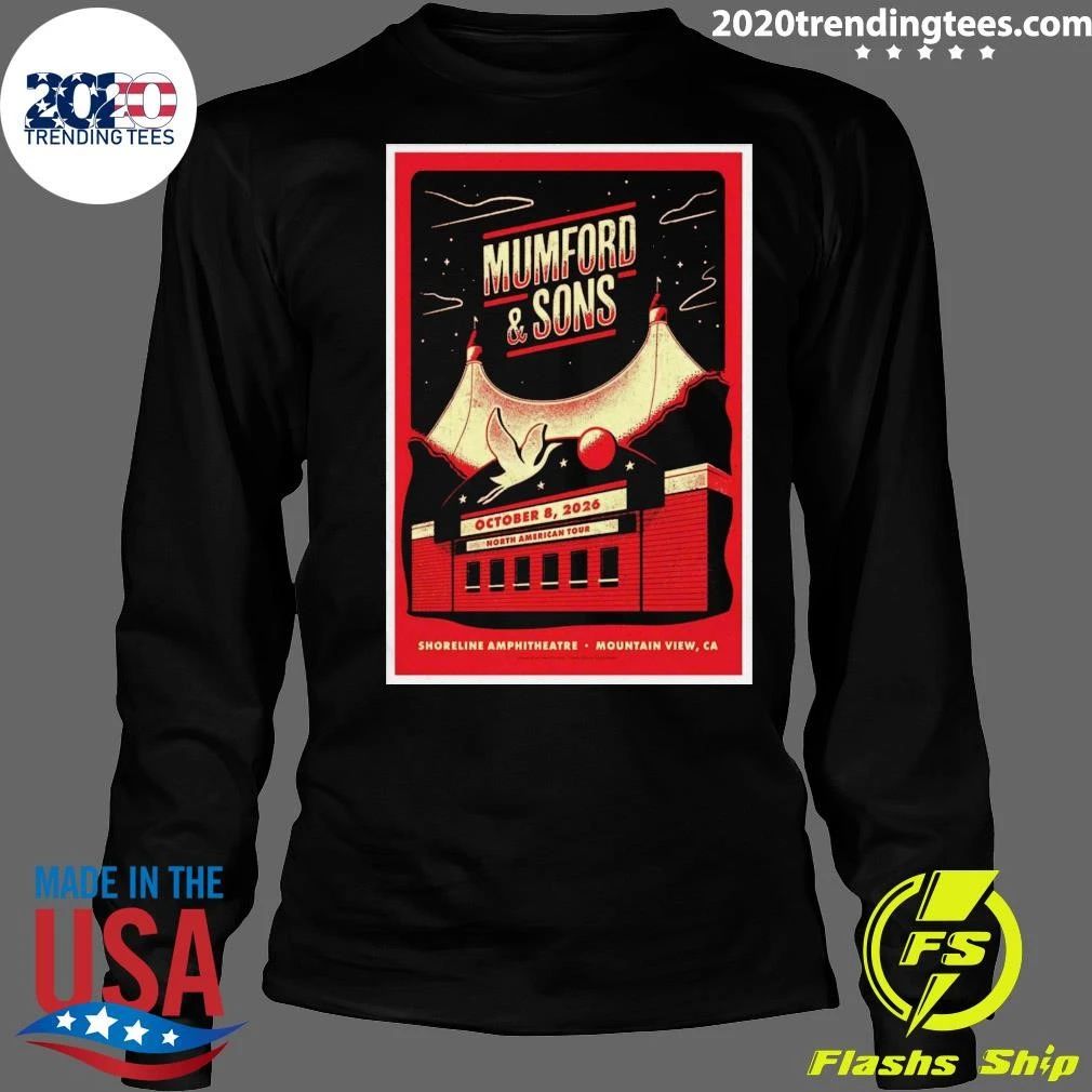 Mumford And Sons Mountain View CA Event Poster At Shoreline Amphitheatre In Mountain View CA On October 8 2026 Shirt