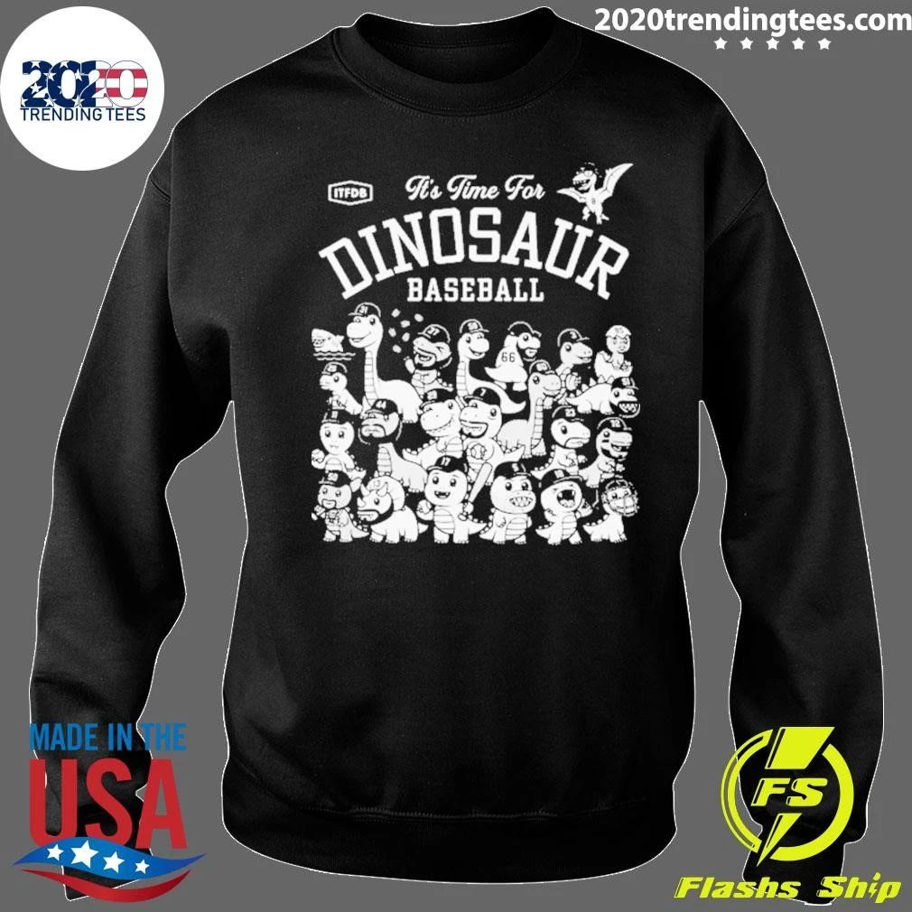 It’s Time For Dinosaur Baseball Shirt
