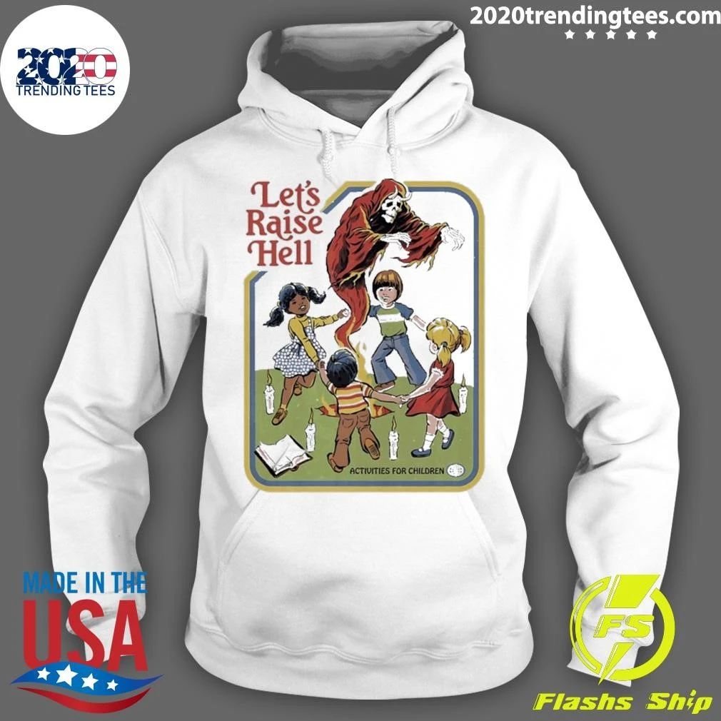 Let’s Raise Hell Activities for Children Retro Shirt