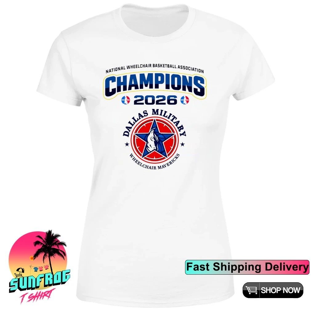 Dallas Wheelchair Mavericks Varsity Division Champions 2026 logo shirt