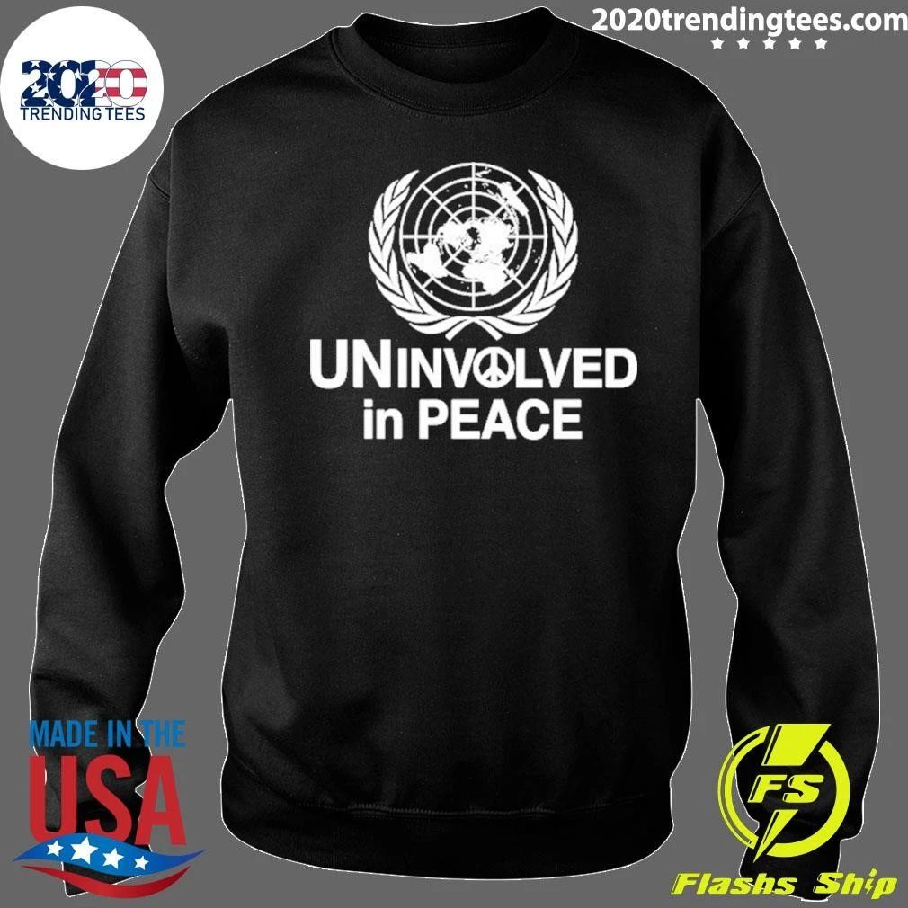 Uninvolved In Peace United Nations Satire Logo Shirt
