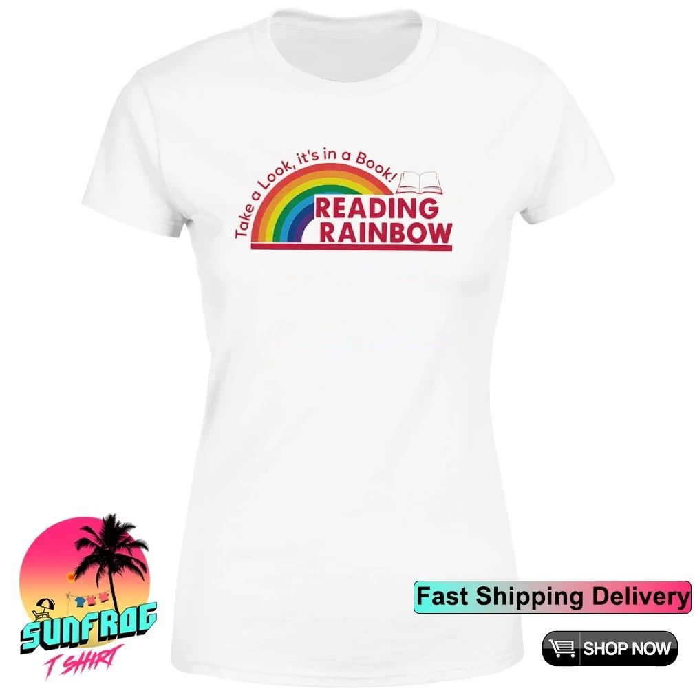 Reading Rainbow take a look it’s in a Book shirt