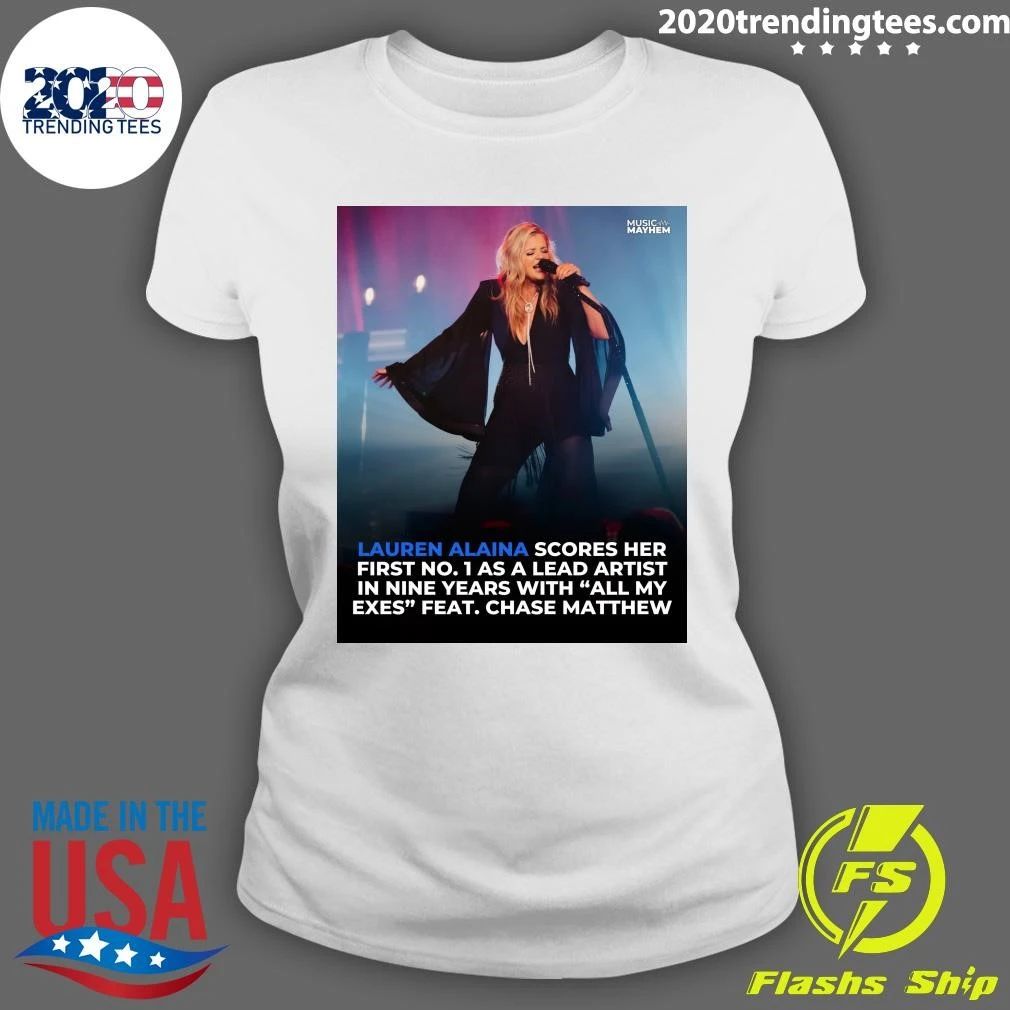 Lauren Alaina Scores Her First No. 1 As A Lead Artist In Nine Years With All My Exes Feat Chase Matthew Shirt