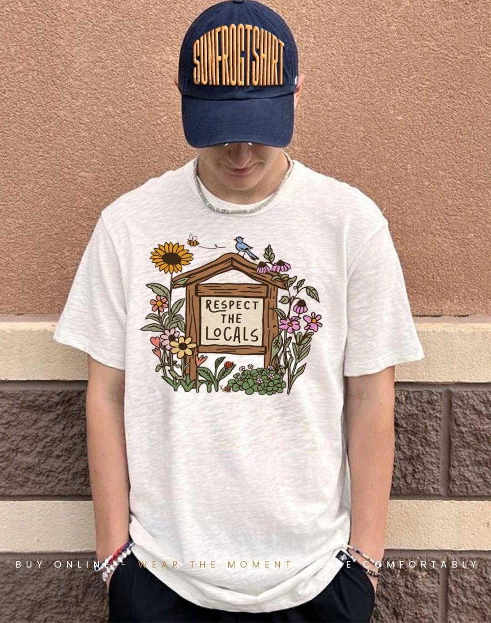Flower plant pollinator respect the locals shirt